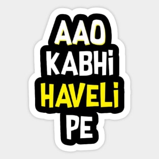 Aao kabhi haveli pe Sticker